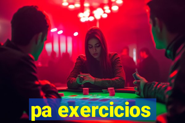 pa exercicios